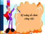 Tổ chức công việc cá nhân