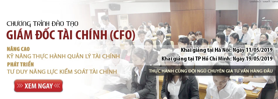 Thong-tin-lich-khai-giang-lop-Giam-doc-Tai-chinh-CFO-K35-hoc-tai-TP-Ho-Chi-Minh-2019-05-04-03-44-09
